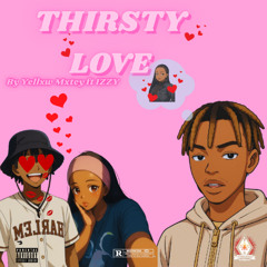 THIRSTY LOVE [Pro version]