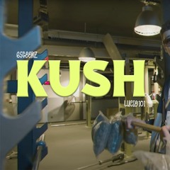Lucio101 X 65GOONZ - Kush (prod. prettyboidkay)