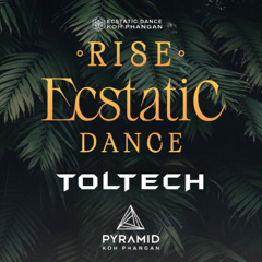 Rise Ecstatic Dance | Pyramid | Koh Phangan | 18.05.2025