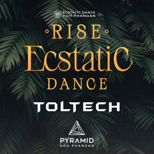Rise Ecstatic Dance | Pyramid | Koh Phangan | 18.05.2025