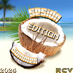 SESIÓN SUMMER EDITION 2024 (RCV)