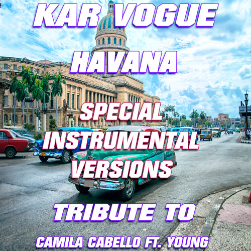 Havana (Edit Instrumental Mix)