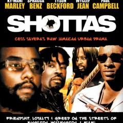 Shottas Soundtrack Mix