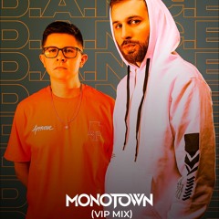 Monotown - D.A.N.C.E (Vip Mix)