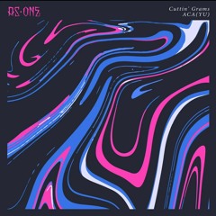 ACA - Cuttin Grams (As One)