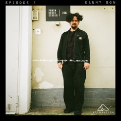 UNDERGROUND SILENCE VOL.1 -  Dj Mix by Danny Son