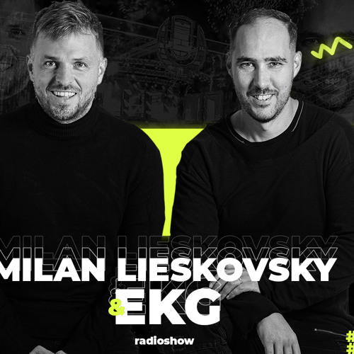 EKG & MILAN LIESKOVSKY RADIO SHOW 37 / EUROPA 2