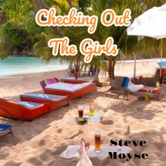 Checking Out The Girls
