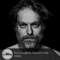 Zadig - Tech Clubbers Podcast #165