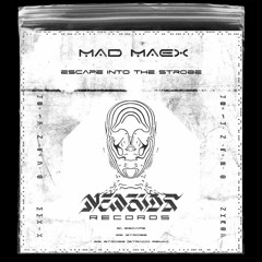 Mad Maex - Escape [NEW00007 | Premiere]