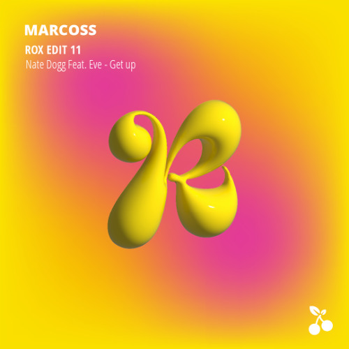ROX EDIT #11: Nate Dogg feat. Eve - Get Up (Marcoss Edit)