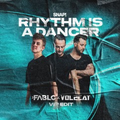 SNAP! - Rhythm Is A Dancer (FABLO & Vol2Cat VIP Edit)