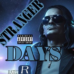 Stranger Dayz