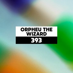 Dekmantel Podcast 393 - Orpheu The Wizard