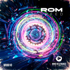 ROM - Speed [Mind Resonance Black]