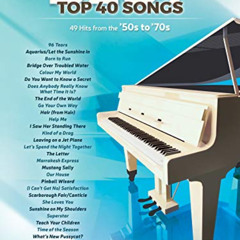 free EPUB 📔 Best Top 40 Songs, '50s to '70s: 51 Hits from the Late '50s to the Mid '
