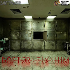 Banditdamack - Doctor fix Him