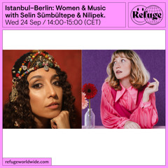 Istanbul–Berlin: Women & Music - Selin Sümbültepe & Nilipek. - 24 Sep 2025