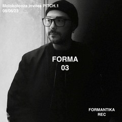 FORMA03: PITCH.1