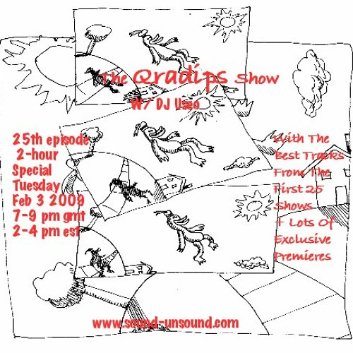 The Qradips Show w/ DJ Useo 25 - Part 1