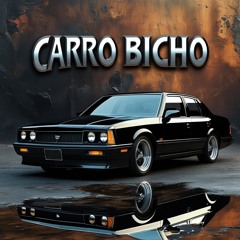 Carro Bicho (feat. DJ NARDIIN)