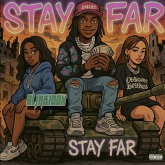 BLING100XX - STAY FAR