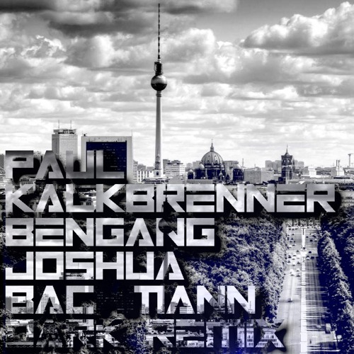 Paul Kalkbrenner - Bengang (Joshua Bachmann Dark Remix)