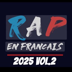 Rap Francais 2025 vol.2