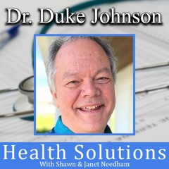 EP 295: Dr Duke Johnson on The Mission Behind Heart of Hope Clinic in Idaho with Shawn & Janet RPh