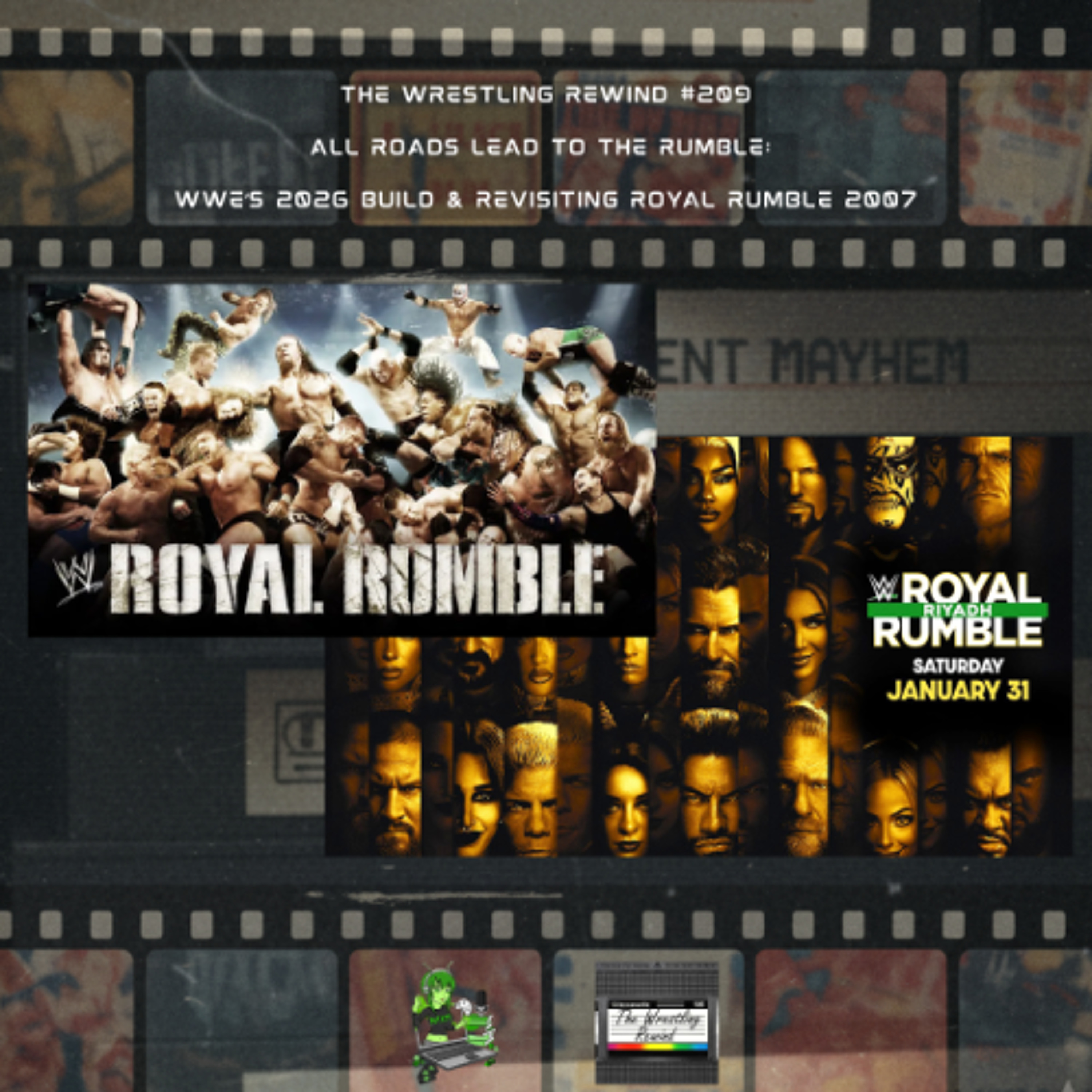 The Wrestling Rewind #209 🎙️ : All Roads Lead to the Rumble: WWE’s 2026 Build & Revisiting Royal Rumble 2007 episode artwork