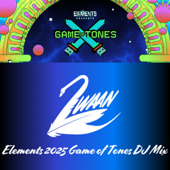 ZWAAN - [Elements Game of Tones] Mix