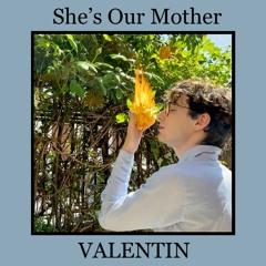 She's Our Mother