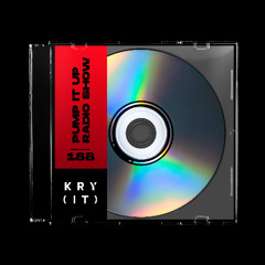 KryGenetic's Pump It Up Radio Show #188