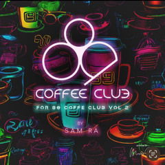 For 89 Coffee Club Vol 2