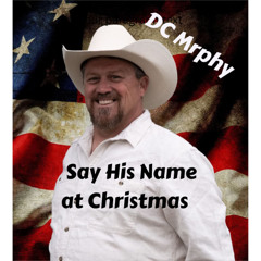Say His Name at Christmas