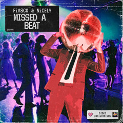 Missed A Beat - FiASCO & NiCELY