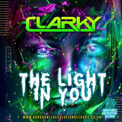 Clarky - The Light In You (HDRR)