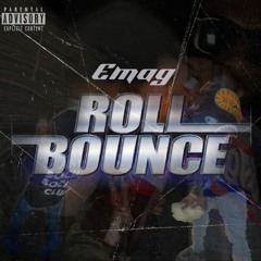 Roll Bounce (prod.emag)
