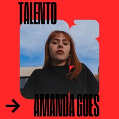 Talento: Amanda Goes
