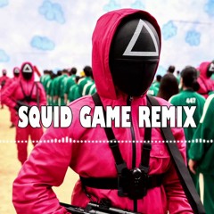 Squid Game Remix (Slap House 오징어 게임 Remix)