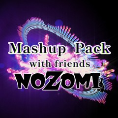 Mashup Pack VOL.1 with Friends (BUY=FREE DOWNLOAD)