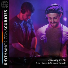 Curates - January 2024 (Kris Harris b2b Jack Revell)