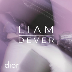 dior (Liam Dever Remix)