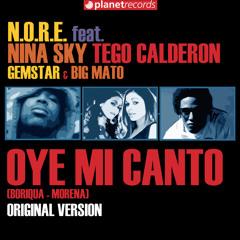 Oye Mi Canto (with Tego Calderón, Nina Sky, Gemstar, Big Mato) (Original Dirty Mix)