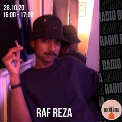 Raf Reza - Radio Buena Vida 28.10.20