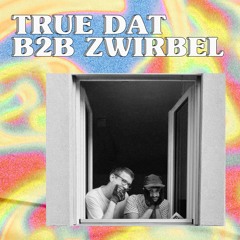 Toasted Jam : TrueDat B2B Zwirbel