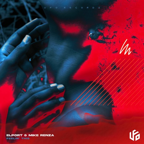 Elport, Mike Renza - Feelin' This (Extended Mix)