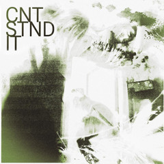 cntstndit produced by somaiki, db808, & notthesun