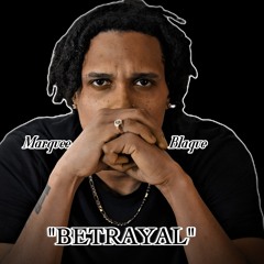 Betrayal