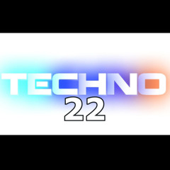 Techno 22
